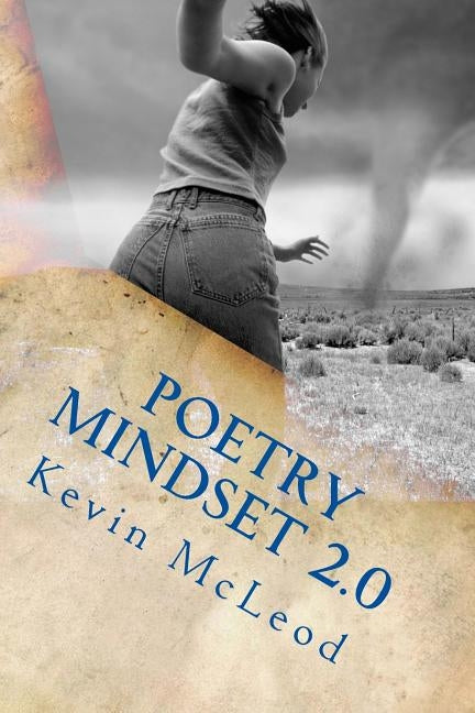Poetry Mindset 2.0: Volume 2 by McLeod, Kevin E.