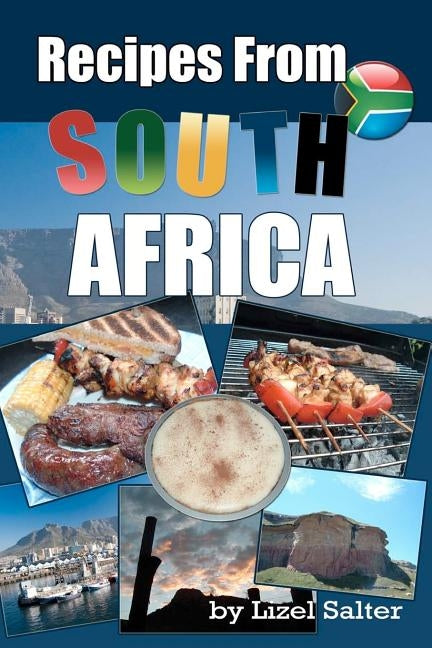 Recipes From South Africa by Salter, Lizel