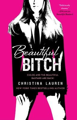 Beautiful Bitch: Volume 3 by Lauren, Christina