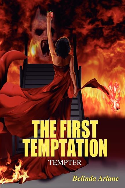 The First Temptation: Tempter by Arlane, Belinda