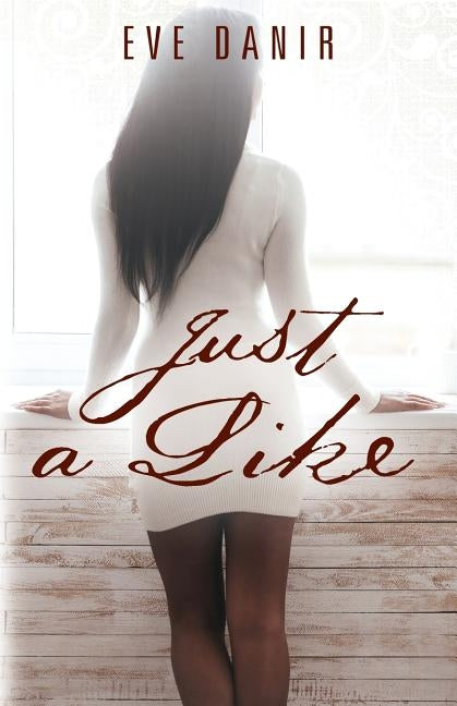 Just A Like by Danir, Eve