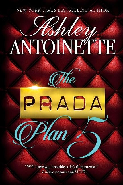 The Prada Plan 5 by Antoinette, Ashley