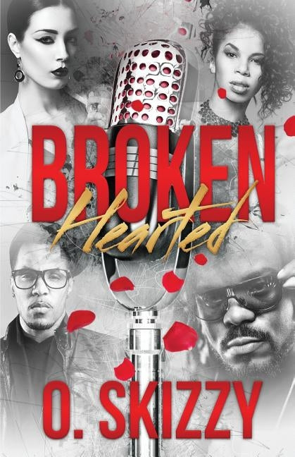 Broken Hearted by Skizzy, O.