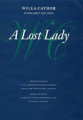 A Lost Lady by Cather, Willa