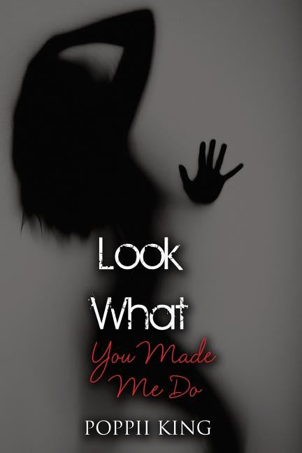 Look What You Made Me Do by King, Poppii