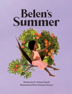 Belen's Summer by Ferroni, Elena Tommasi