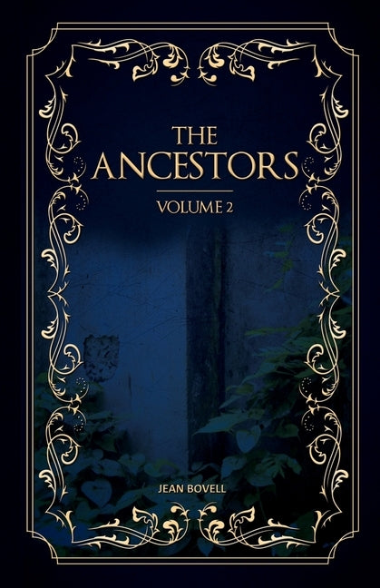 Ancestors - Volume 2 by Bovell, Jean