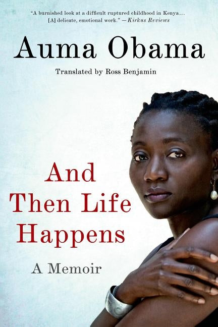 And Then Life Happens by Obama, Auma