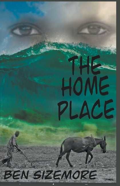 The Home Place by Sizemore, Ben