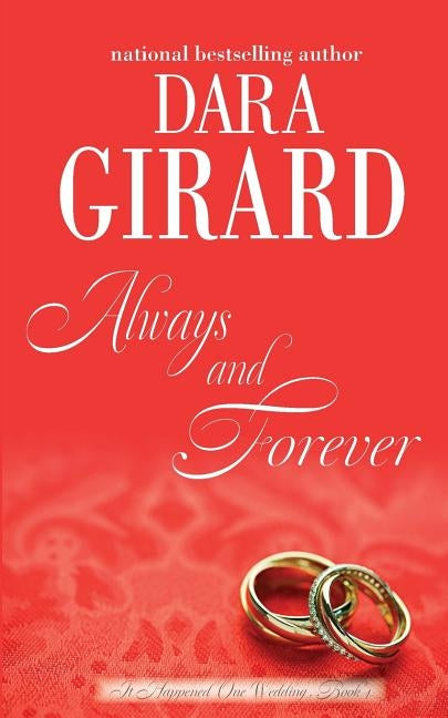 Always and Forever by Girard, Dara