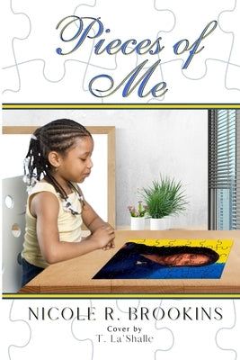Pieces of Me by Brookins, Nicole