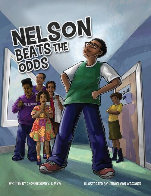 Nelson Beats The Odds by Sidney, II Ronnie Nelson