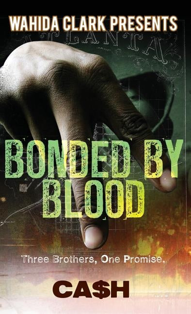 Bonded by Blood by Cash