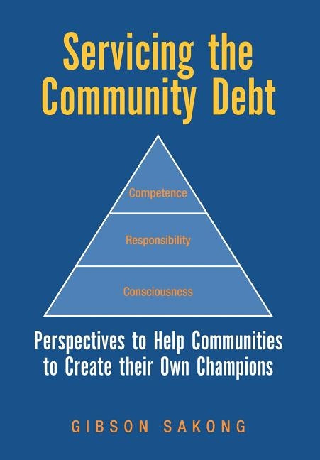 Servicing the Community Debt by Sakong, Gibson