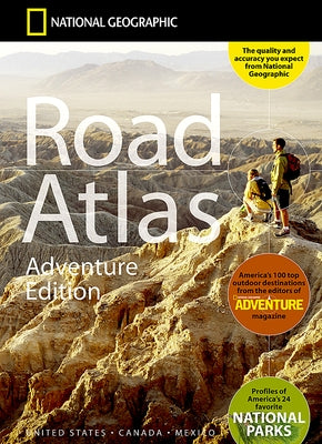 National Geographic Road Atlas 2023: Scenic Drives Edition [United States, Canada, Mexico] by National Geographic Maps