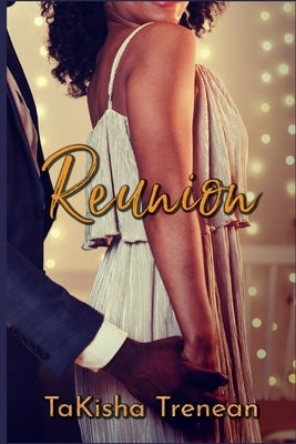 Reunion by Trenean, Takisha