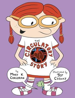 The Circulatory Story by Corcoran, Mary