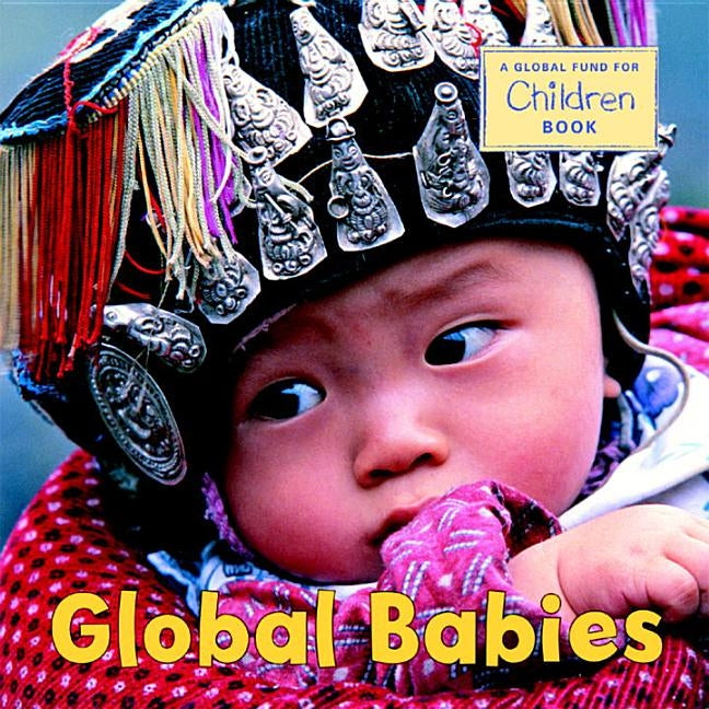 Global Babies by The Global Fund for Children