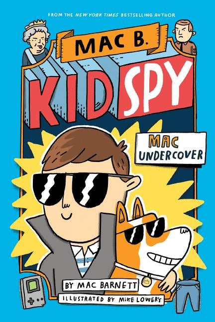 Mac Undercover (Mac B., Kid Spy #1) by Barnett, Mac