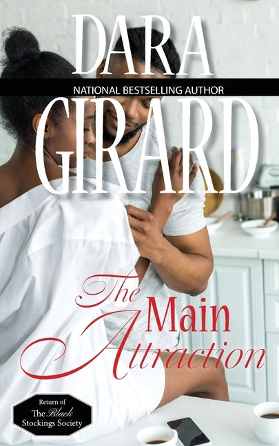 The Main Attraction by Girard, Dara