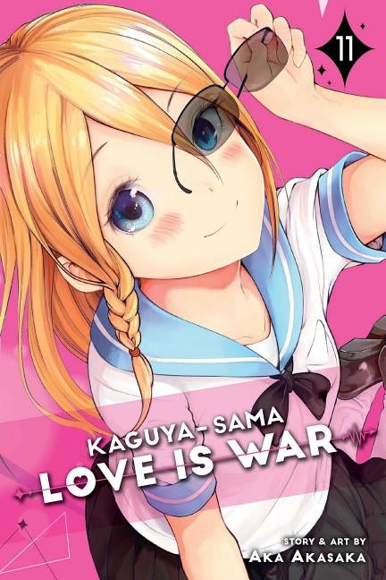 Kaguya-Sama: Love Is War, Vol. 11, 11 by Akasaka, Aka