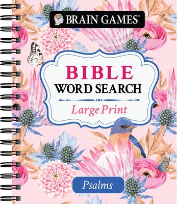 Brain Games - Large Print Bible Word Search: Psalms by Publications International Ltd
