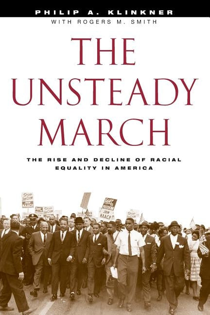 The Unsteady March: Women and the Uses of Reading in Everyday Life by Klinkner, Philip A.