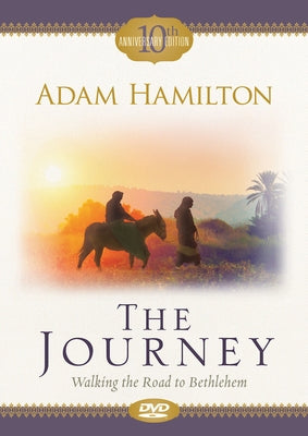 The Journey Video Content: Walking the Road to Bethlehem by Hamilton, Adam