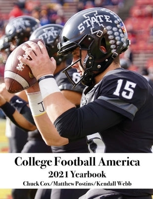 College Football America 2021 Yearbook by Webb, Kendall