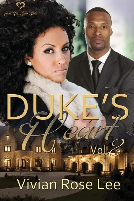 Duke's Heart by Lee, Vivian Rose