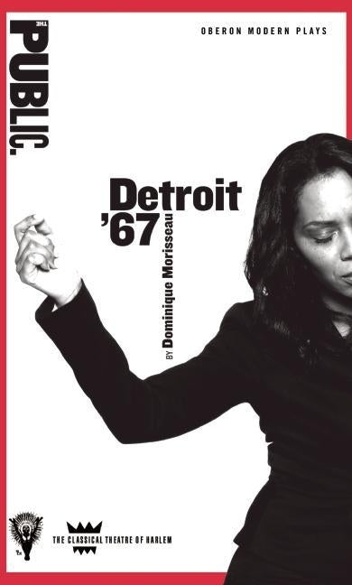 Detroit '67 by Morisseau, Dominique