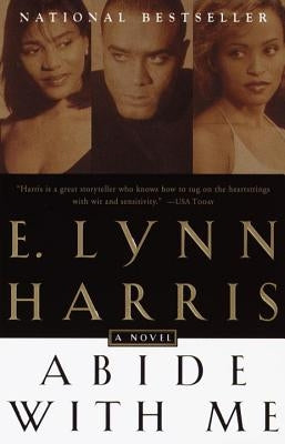 Abide with Me by Harris, E. Lynn