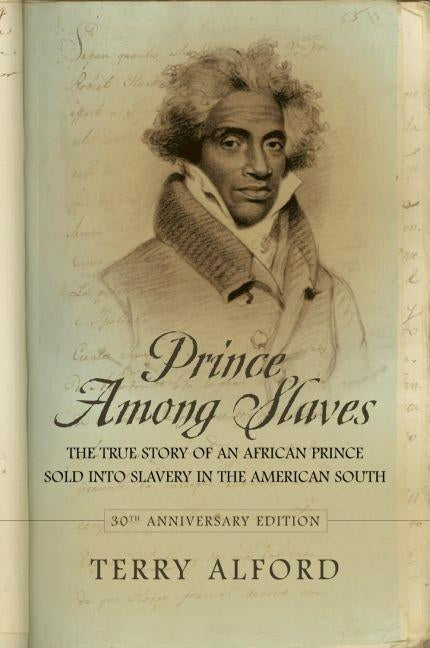Prince Among Slaves by Alford, Terry
