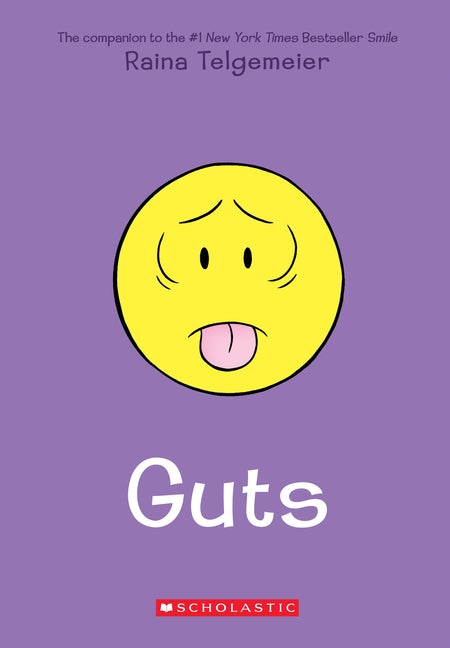 Guts by Telgemeier, Raina