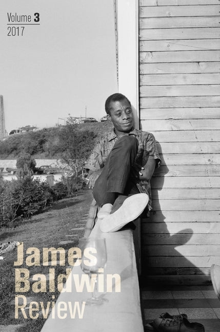 James Baldwin Review: Volume 3 by Field, Douglas