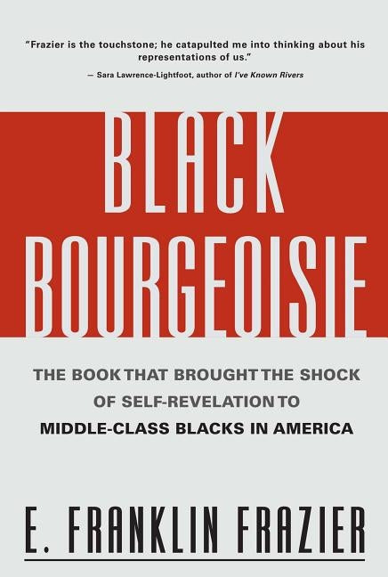 Black Bourgeoisie by Frazier, Franklin