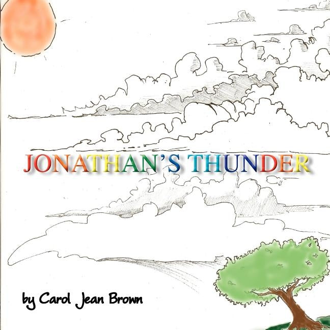Jonathan's Thunder by Brown, Carol Jean
