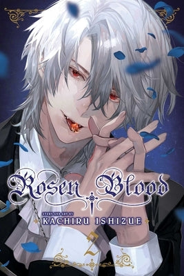 Rosen Blood, Vol. 2: Volume 2 by Ishizue, Kachiru