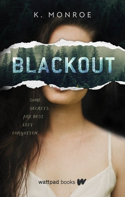 Blackout by Monroe, K.