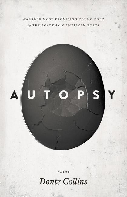 Autopsy by Collins, Donte