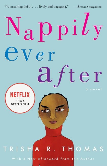 Nappily Ever After by Thomas, Trisha R.