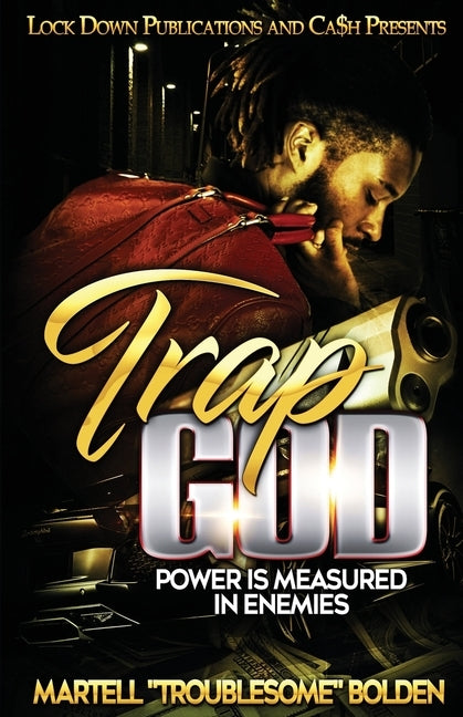 Trap God: Power is Measured in Enemies by Troublesome