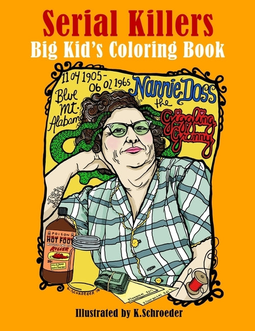 Serial Killers: Adult Coloring Book by Schroeder, K.