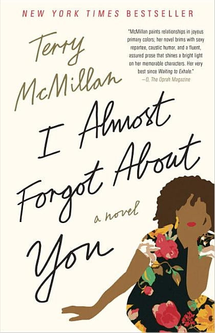 I Almost Forgot about You by McMillan, Terry