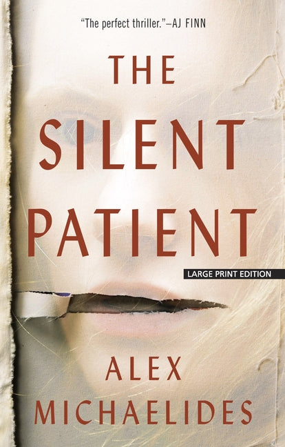 The Silent Patient by Michaelides, Alex