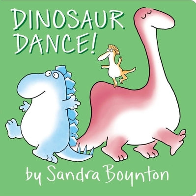 Dinosaur Dance!: Lap Edition by Boynton, Sandra