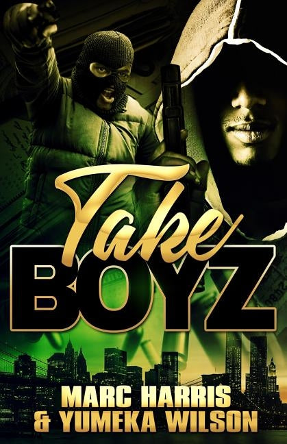 Take Boyz by Wilson, Yumeka