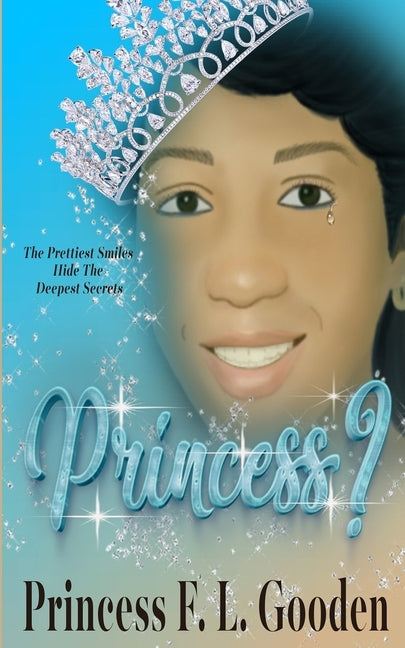 Princess? by Gooden, Princess F. L.