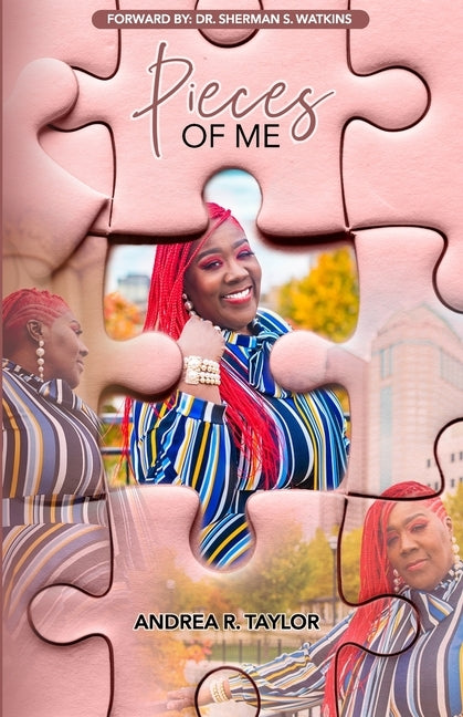 Pieces Of Me by Taylor, Andrea