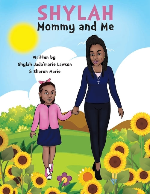 Shylah: Mommy and Me by Merrell, Sharon Marie